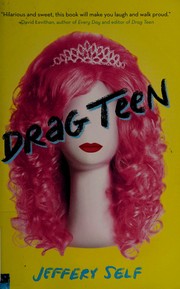 Front cover of Drag teen by Jeffery Self