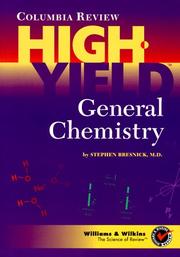 Front cover of Columbia Review high-yield general chemistry by Stephen D. Bresnick