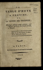 Front cover of La table d'hote a Provins, ou, La croise e des diligences by Fenouillot M.