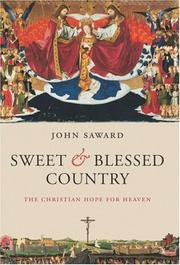 Cover of Sweet and Blessed Country by John Saward