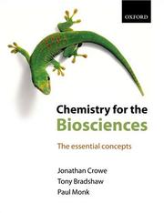 Front cover of Chemistry for the biosciences by Jonathan Crowe