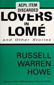 Cover of Lovers in Lomé, and other stories by Russell Warren Howe