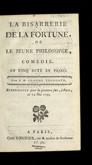 Front cover of La bisarrerie de la fortune, ou, Le jeune philosophe by J.-M Loaisel-Tre ogate