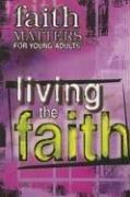 Front cover of Faith matters for young adults by Various Contributors