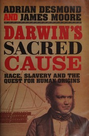 Front cover of Darwin's sacred cause by Adrian J. Desmond