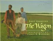 Cover of The wagon by Tony Johnston
