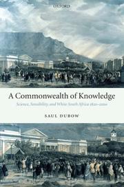 Front cover of A Commonwealth of Knowledge by Saul Dubow