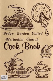 Front cover of Sedge Garden United Methodist Church cook book by Sedge Garden United Methodist Church (Sedge Garden, N.C.)