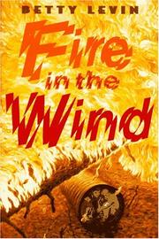 Cover of Fire in the wind by Betty Levin