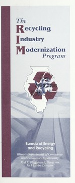 Front cover of The Recycling Industry Modernization Program by Illinois. Bureau of Energy and Recycling