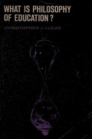 Front cover of What is philosophy of education? by Christopher J. Lucas