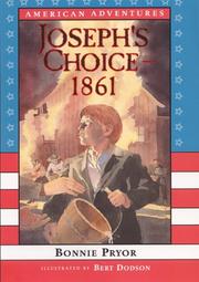 Front cover of Joseph's choice, 1861 by Bonnie Pryor