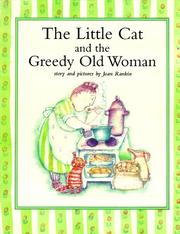 Cover of The little cat and the greedy old woman by Joan Rankin