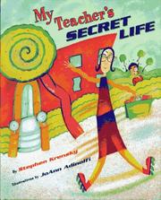 Front cover of My Teacher's Secret Life by Stephen Krensky