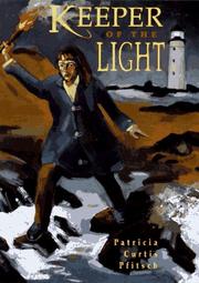 Cover of Keeper of the light by Patricia Curtis Pfitsch