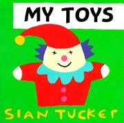 Front cover of My toys by Sian Tucker