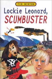 Cover of Lockie Leonard, scumbuster by Tim Winton