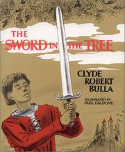 Front cover of The Sword in the Tree by Clyde Robert Bulla