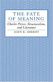 Front cover of The Fate of Meaning by John K. Sheriff