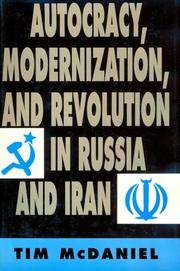 Front cover of Autocracy, modernization, and revolution in Russia and Iran by Tim McDaniel