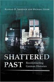 Cover of Shattered past by Konrad Hugo Jarausch