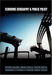Front cover of Economic geography and public policy by Richard E. Baldwin