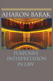 Cover of Purposive Interpretation in Law by Aharon Barak
