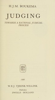 Cover of Judging:Towards a Rational Judicial Process by H. Boukema