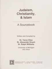 Front cover of Judaism, Christianity & Islam by Yaron Z. Eliav