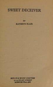 Cover of Sweet Deceiver by Kathryn Blair