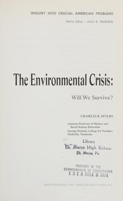 Front cover of The environmental crisis: will we survive? by Charles B. Myers