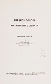 Cover of The high school mathematics library by Schaaf, William Leonard