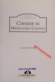 Front cover of Chinese in Mendocino County by Lorraine Hee-Chorley