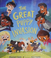 Front cover of The great puppy invasion by Alastair Heim