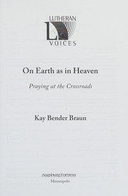 Front cover of On earth as in heaven by Kay Bender Braun