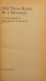 Cover of Will there really be a morning? by Frances Farmer