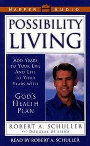 Front cover of Possibility Living by Robert A. Schuller