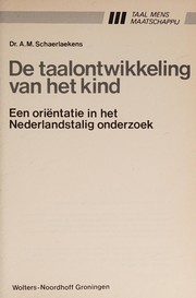 Front cover of De taalontwikkeling van het kind by A. M. Schaerlaekens