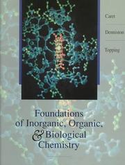 Front cover of Foundations of inorganic, organic & biological chemistry by Robert L. Caret