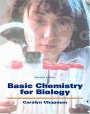Front cover of Basic chemistry for biology by Chapman, Carolyn