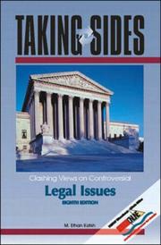 Front cover of Taking Sides: Clashing Views on Controversial Legal Issues (Taking Sides : Clashing Views on Controversial Legal Issues, 8th ed) by M. Ethan Katsh