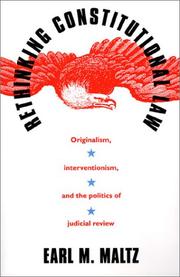 Cover of Rethinking constitutional law by Earl M. Maltz