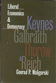 Front cover of Liberal economics and democracy by Conrad Waligorski