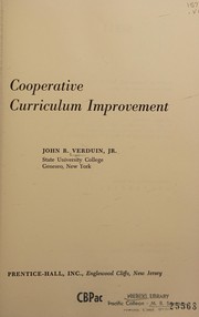 Front cover of Cooperative curriculum improvement by John R. Verduin