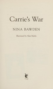 Cover of Carrie's War by Robert Staunton