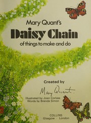 Front cover of Mary Quant's daisy chain of things to make and do by Mary Quant