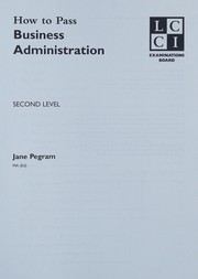 Front cover of How to Pass Business Administration by Jane Pegram
