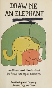 Cover of Draw me an elephant by Anne Stringer Samson