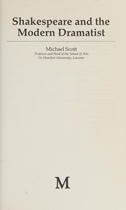 Front cover of Shakespeare and the modern dramatist by Scott, Michael