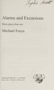 Front cover of Alarms and excursions by Michael Frayn